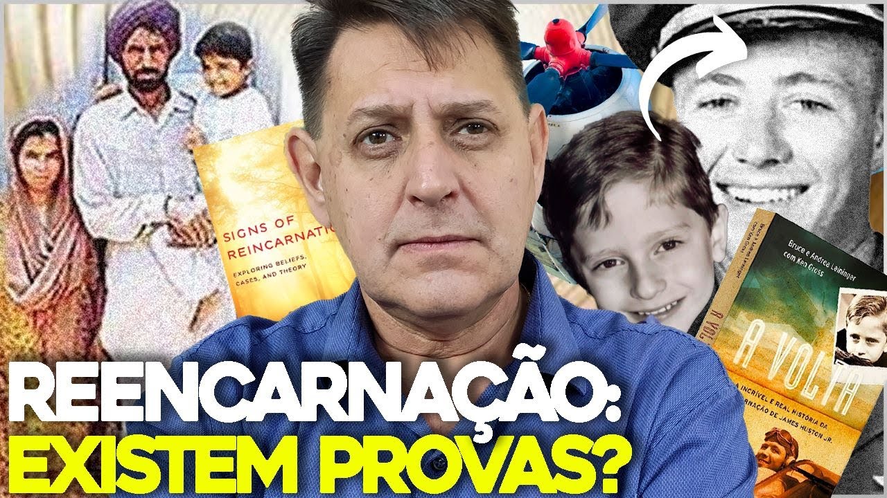 Evidências da REENCARNAÇÃO