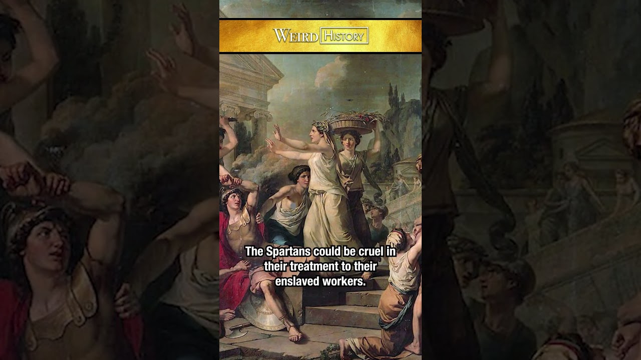 Why the Spartans Were Cruel to Helots