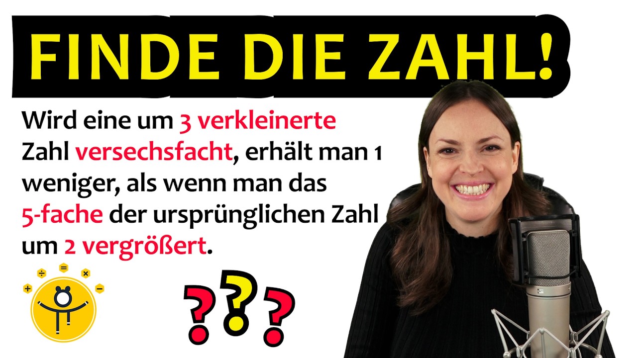 Welche Zahl steckt dahinter? – Textaufgabe mit Gleichung lösen