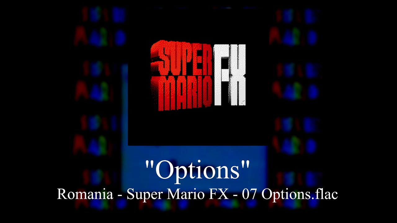 Options - Super Mario FX Music