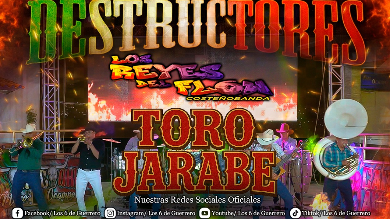 El Toro Jarabe || Los Reyes Del Flow