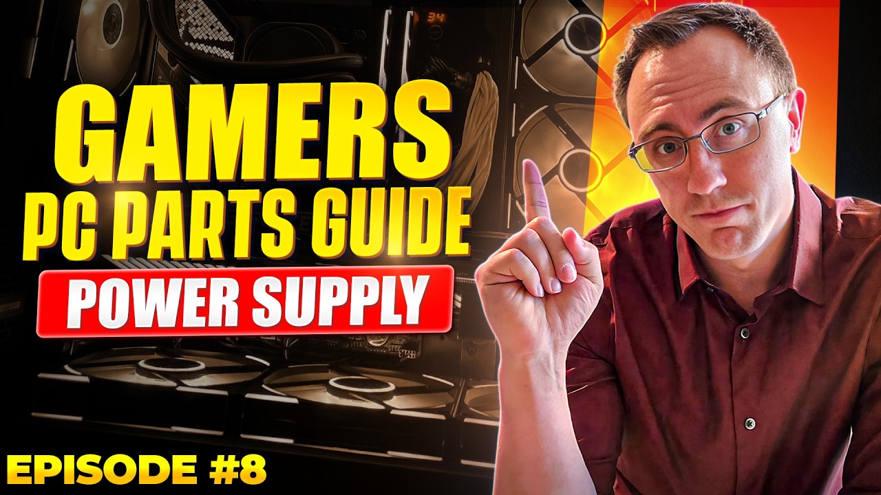 How to Choose a PSU for Gaming PC 2025: Power Supply Buying Guide
