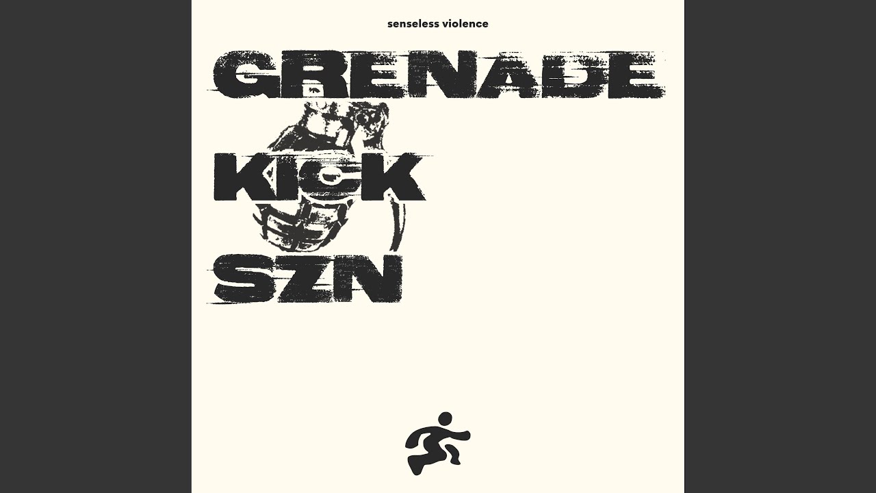 GRENADE KICK SZN