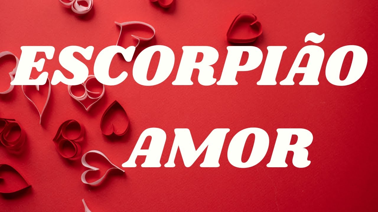 ESCORPIÃO ALGUÉM ACHA QUE ESTÁ TUDO BEM ,MAS VOCÊ NÃO VAI PODER ESCONDER A SUA TRISTEZA PARA SEMPRE.