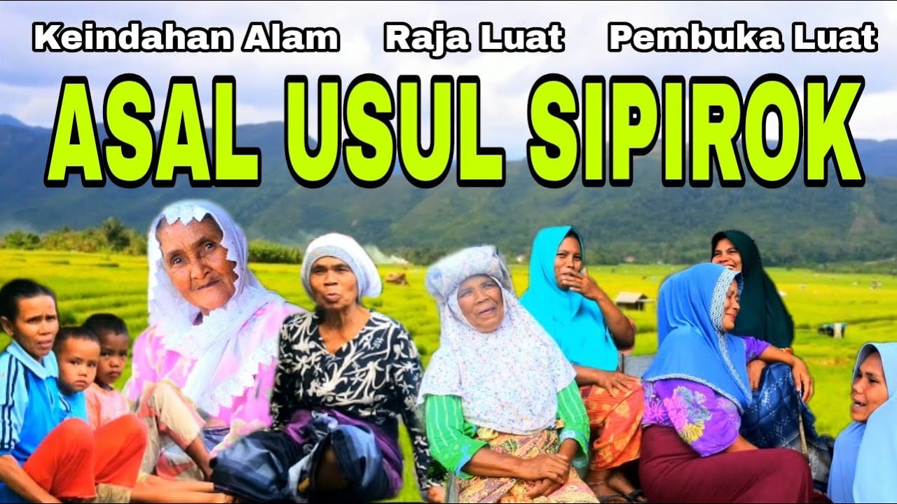 KEINDAHAN ALAM DAN ASAL USUL KECAMATAN SIPIROK