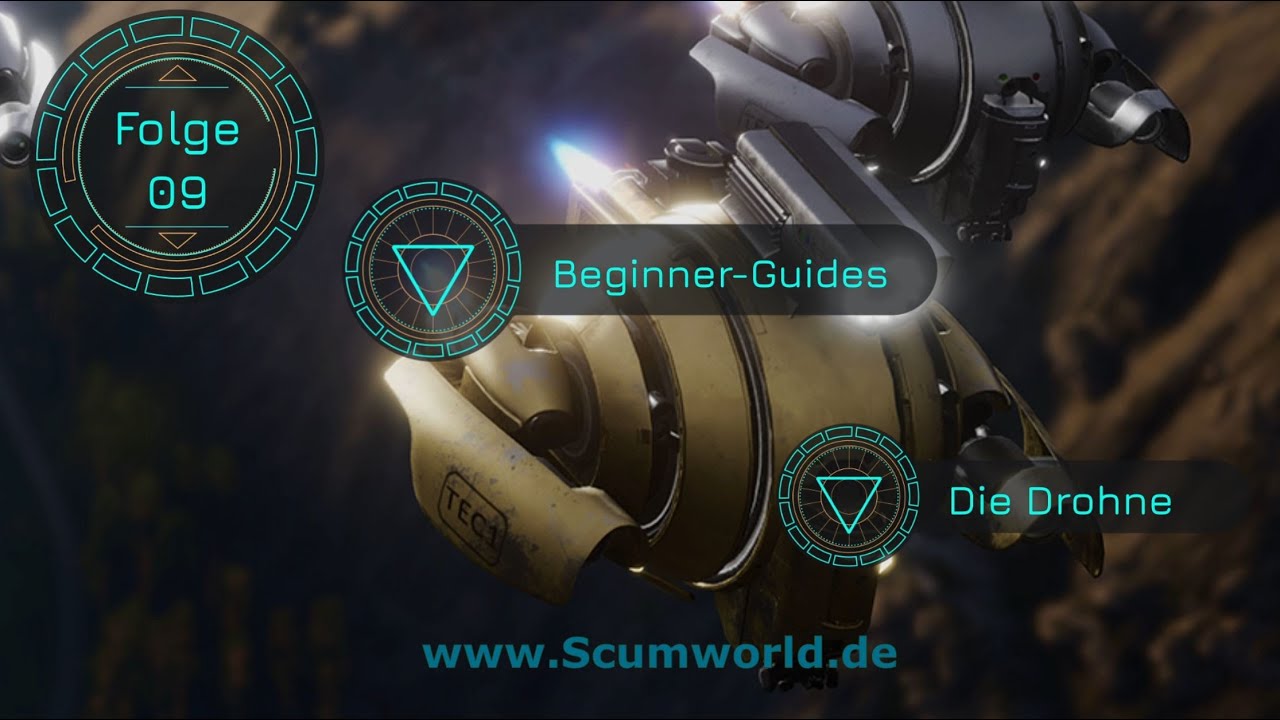 Scumworld.de - Guide 9: #SCUM - Die Drohnensteuerung