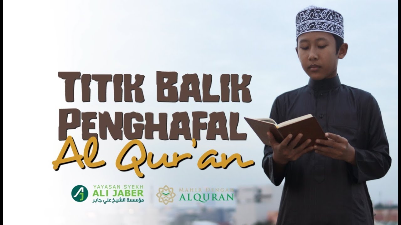 Mengharukan... Inilah Kisah Titik Balik Penghafal Al Quran