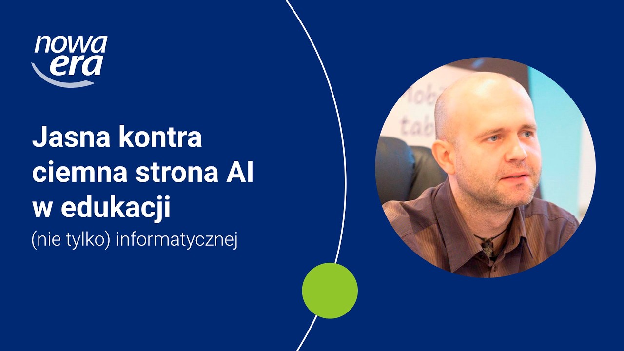 Jasna kontra ciemna strona AI w edukacji (nie tylko) informatycznej