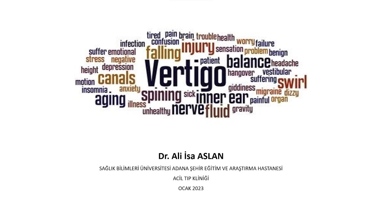 Vertigo- Dr. Ali İsa ASLAN