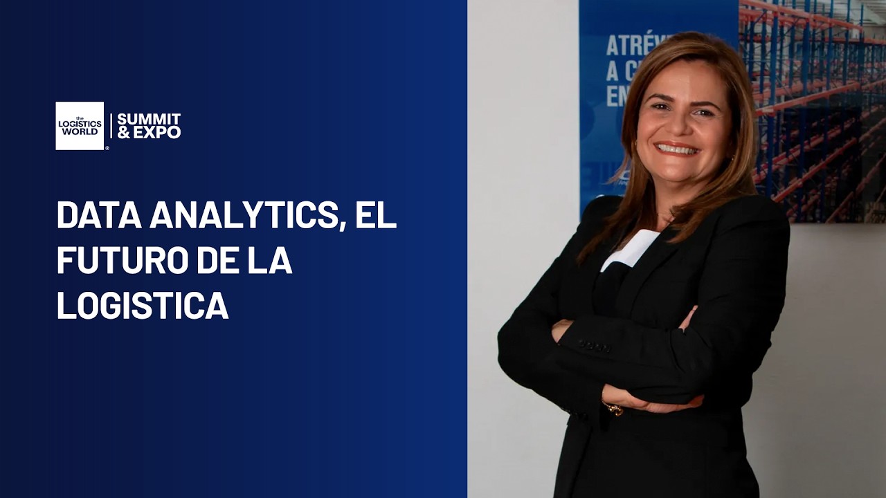 Logistic Talks | Data Analytics, el futuro de la logística