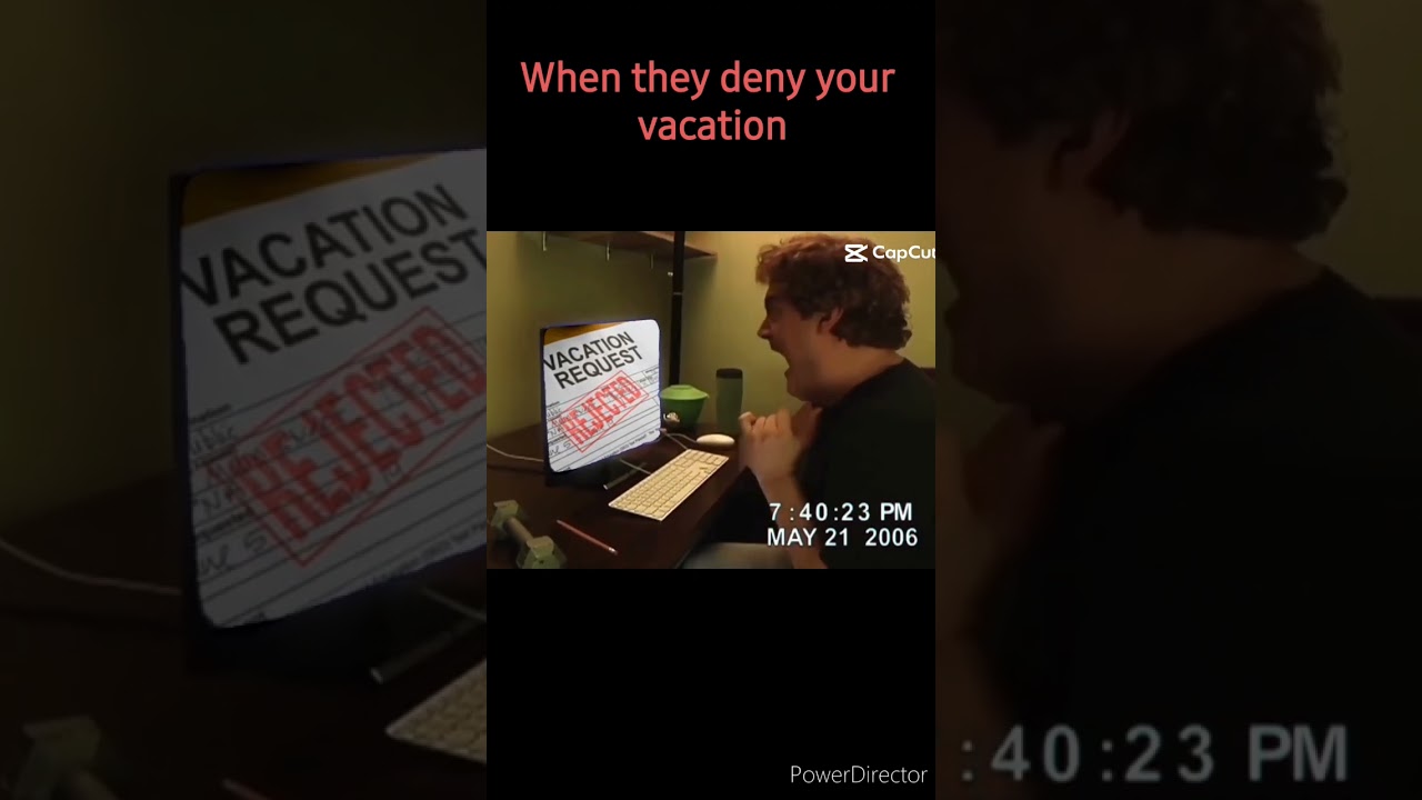 When they deny your vacation request #vacation #worklife #pto #denied