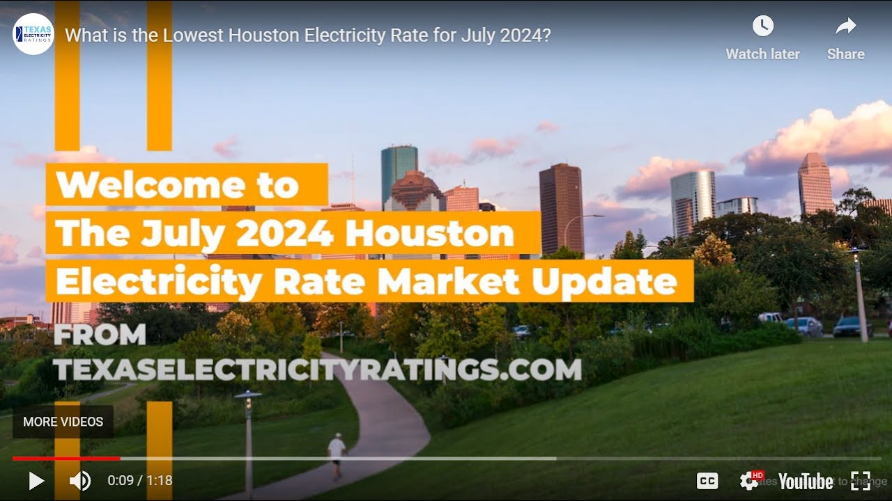 What is the Lowest Houston Electricity Rate for July 2024?
