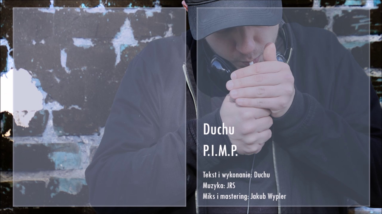 Duchu - P.I.M.P. (prod. JRS)