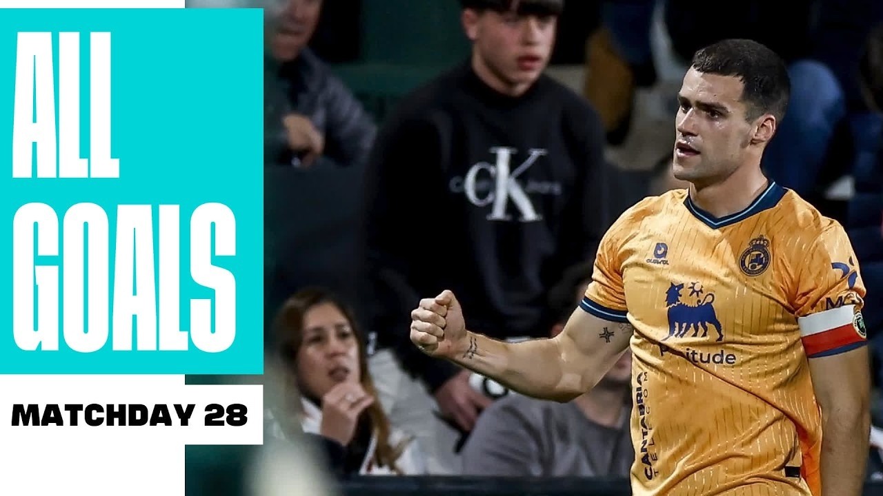 TODOS los GOLES de la JORNADA 28 De LALIGA HYPERMOTION 2025/26