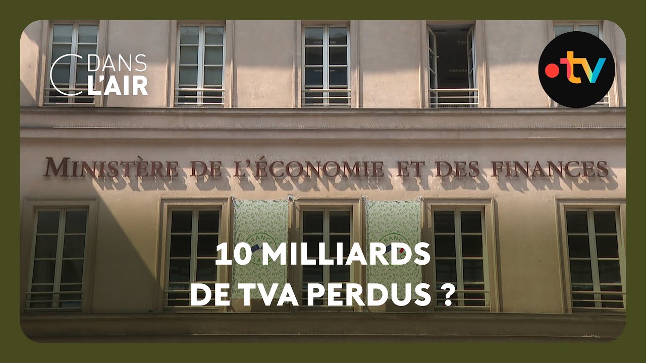 TVA : où sont passés les 10 milliards d'euros ?