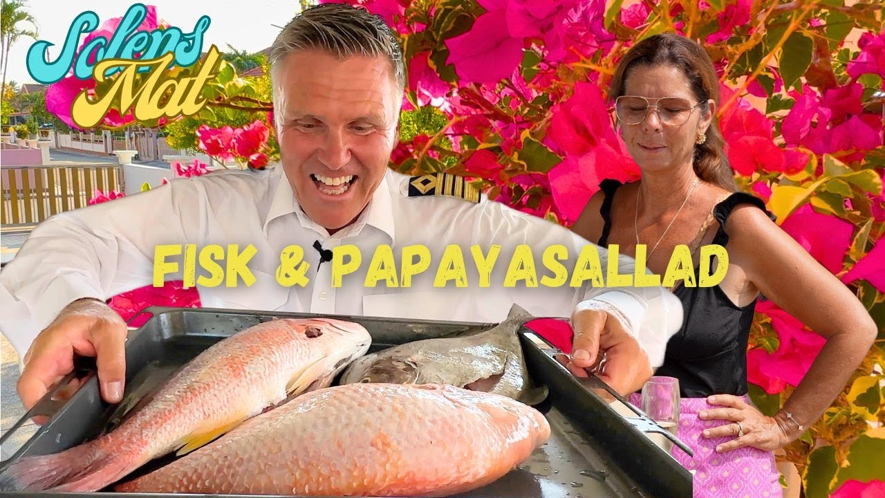 Thailändsk fisk och Papayasalad I Kapten Mat I No. 258