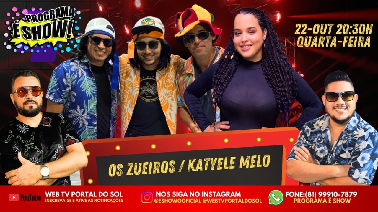OS ZUEIROS - KATYELE MELO no Programa É Show!