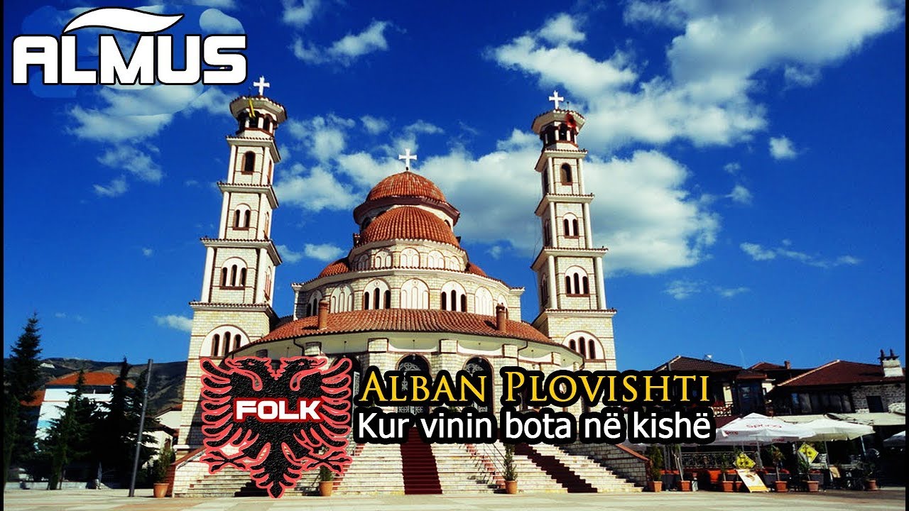 Alban Plovishti - Kur vinin bota ne Kishe (Official Audio)