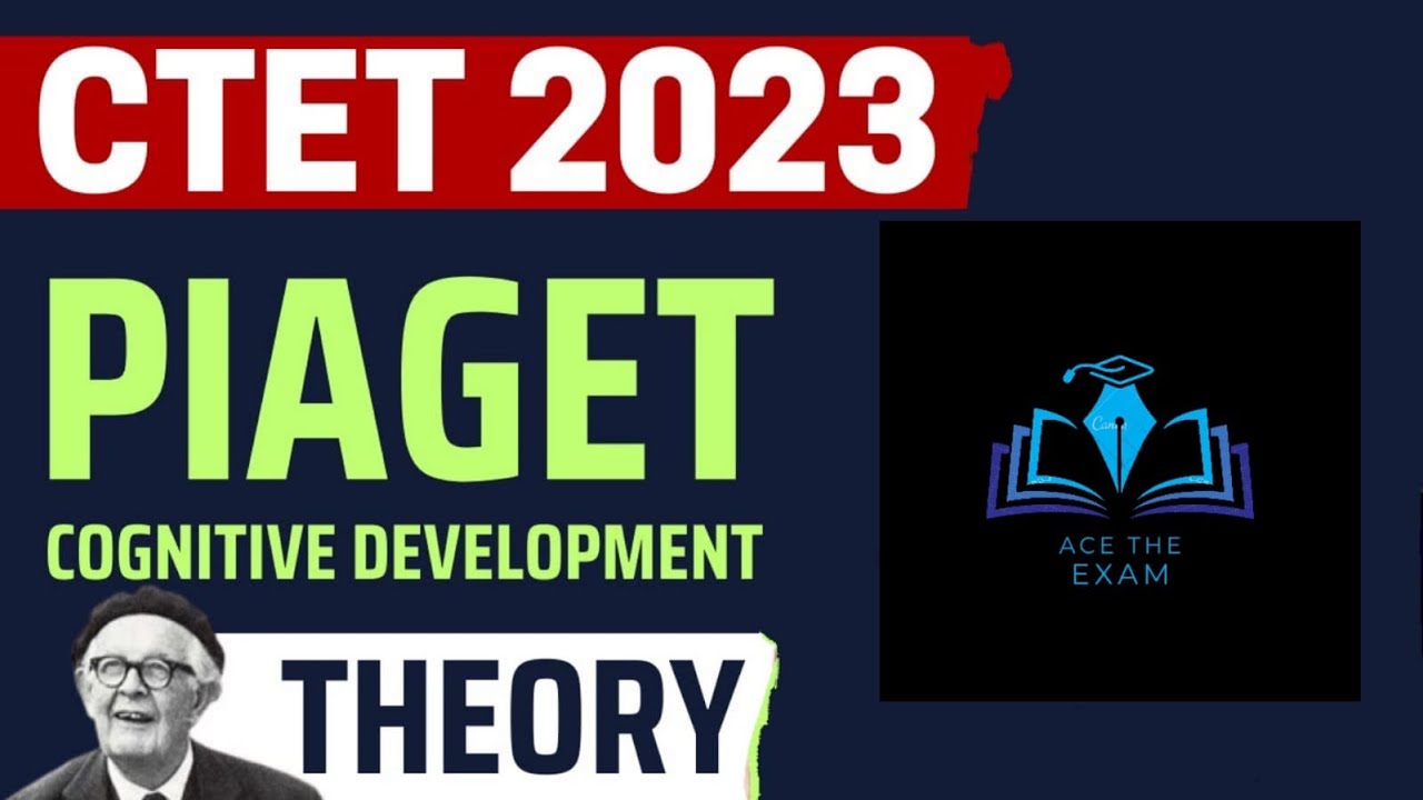 Piaget’s Cognitive Development Theory by Deeksha ma'am
