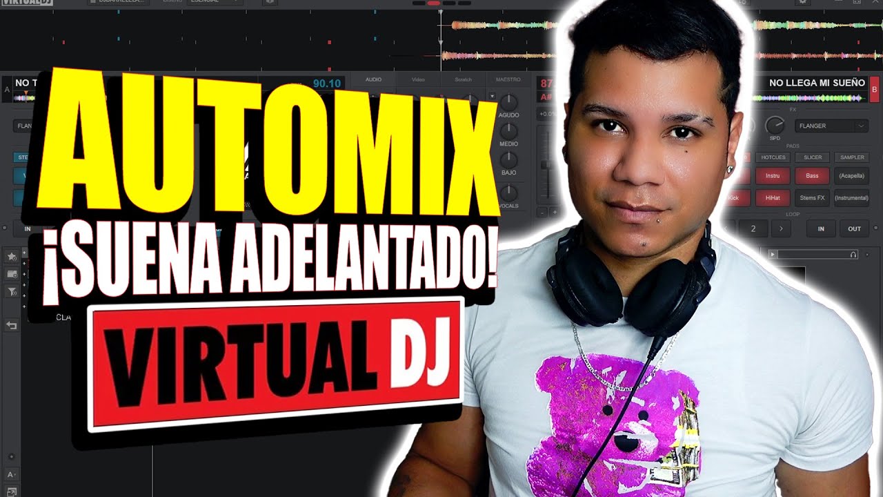 CONFIGURAR TRANSICIÓN DE AUTOMIX EN VIRTUAL DJ PARA QUE LA CANCIÓN SUENE COMPLETA @EL-APODERADO ✔
