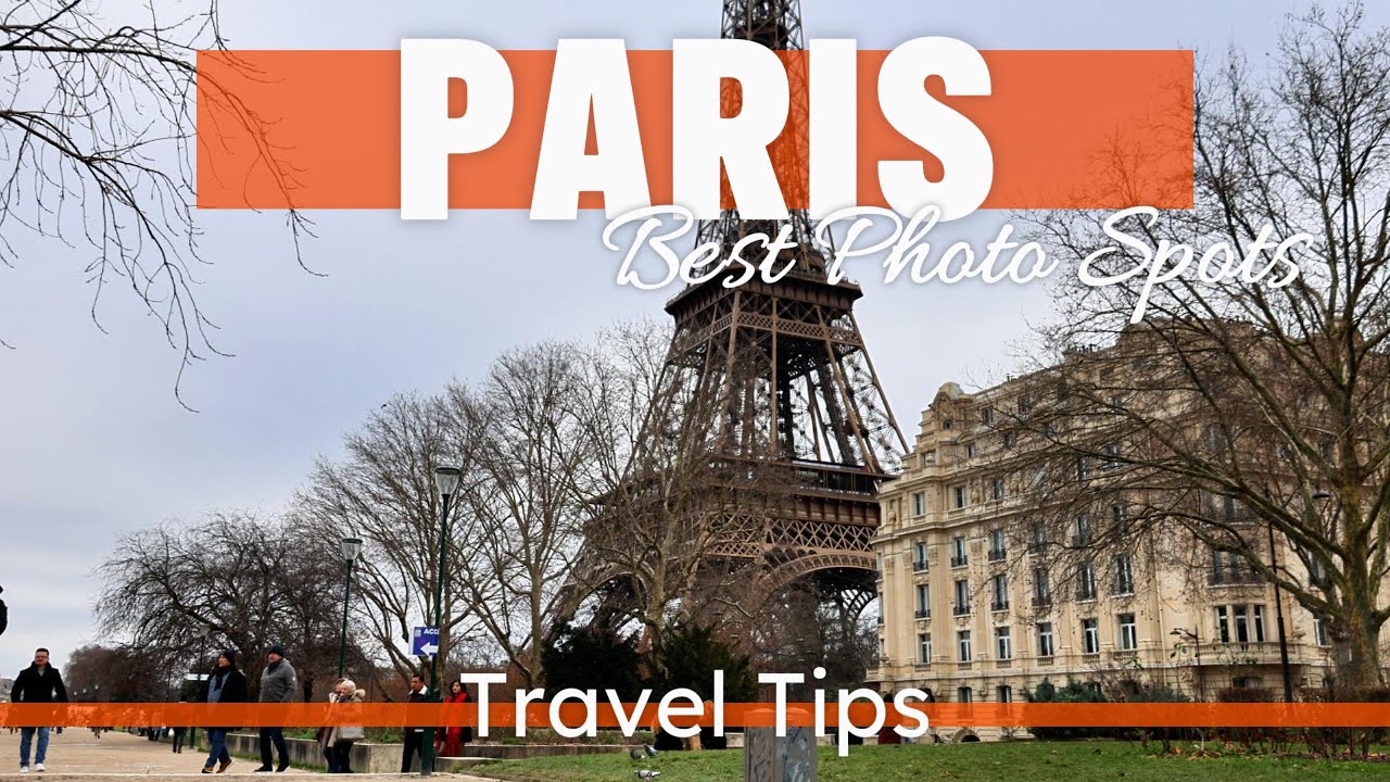 Paris Walking Tour: Best Spots for Taking Eiffel Tower Photos🗼