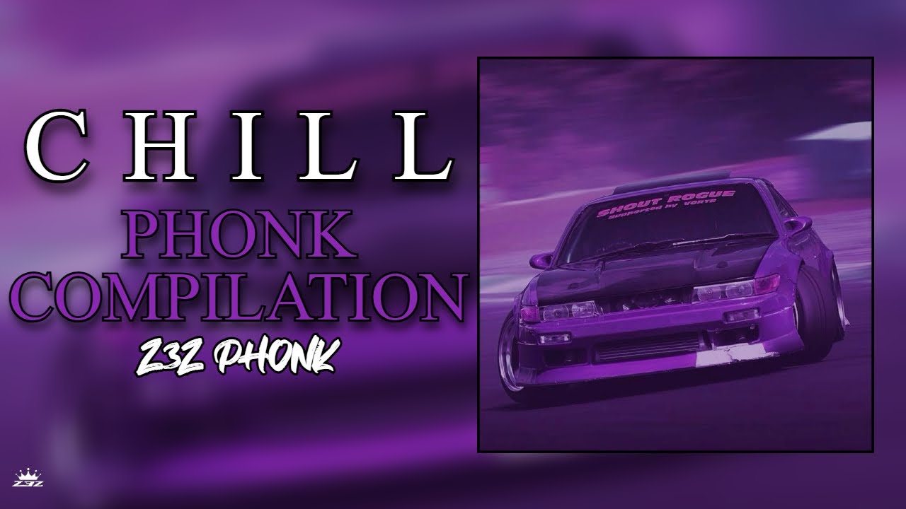 🎧| CHILL PHONK MIX PT. 1 | MUSIC COMPILATION