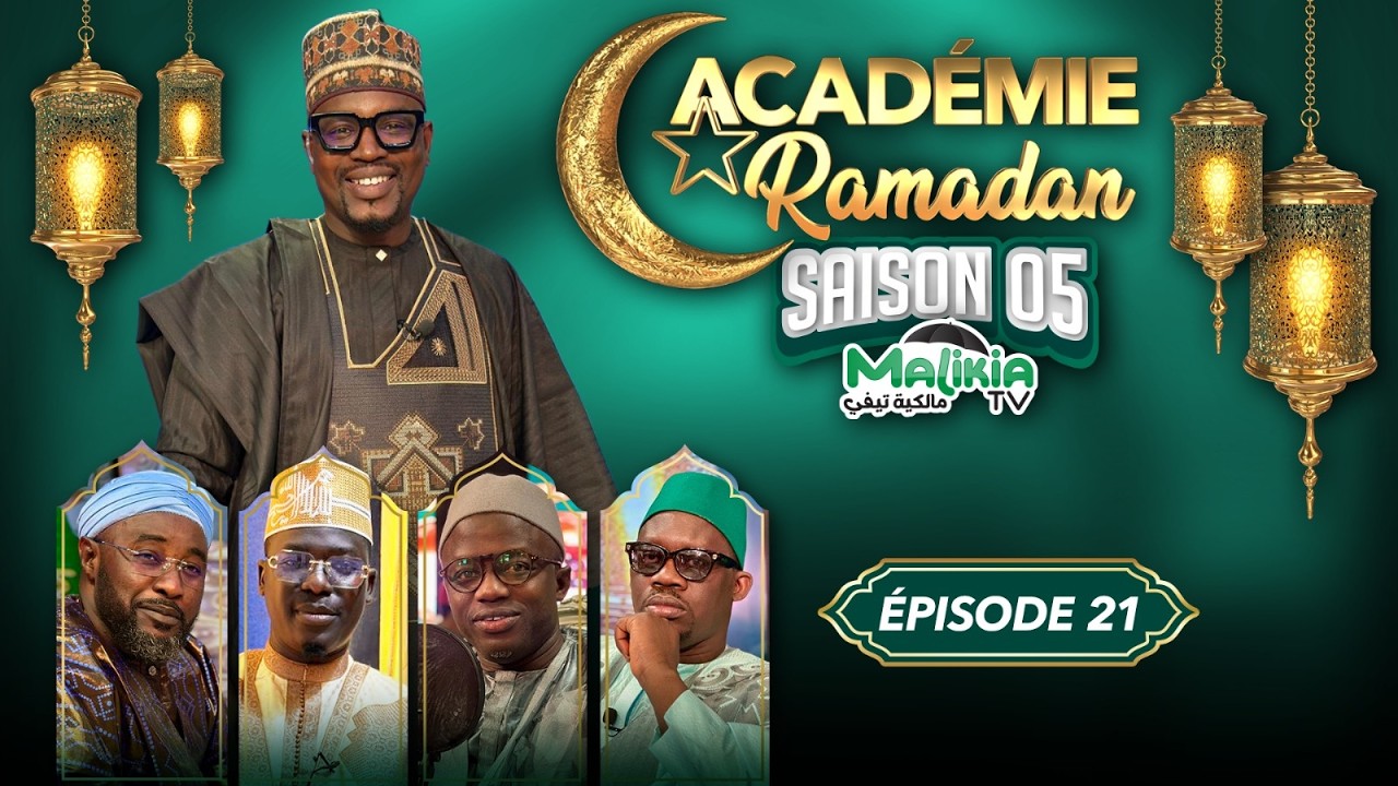 🔴[DIRECT] ACADÉMIE RAMADAN S05 AVEC SERIGNE AHMED FALL ,ET EL HADJI NGAGNE MBAYE
