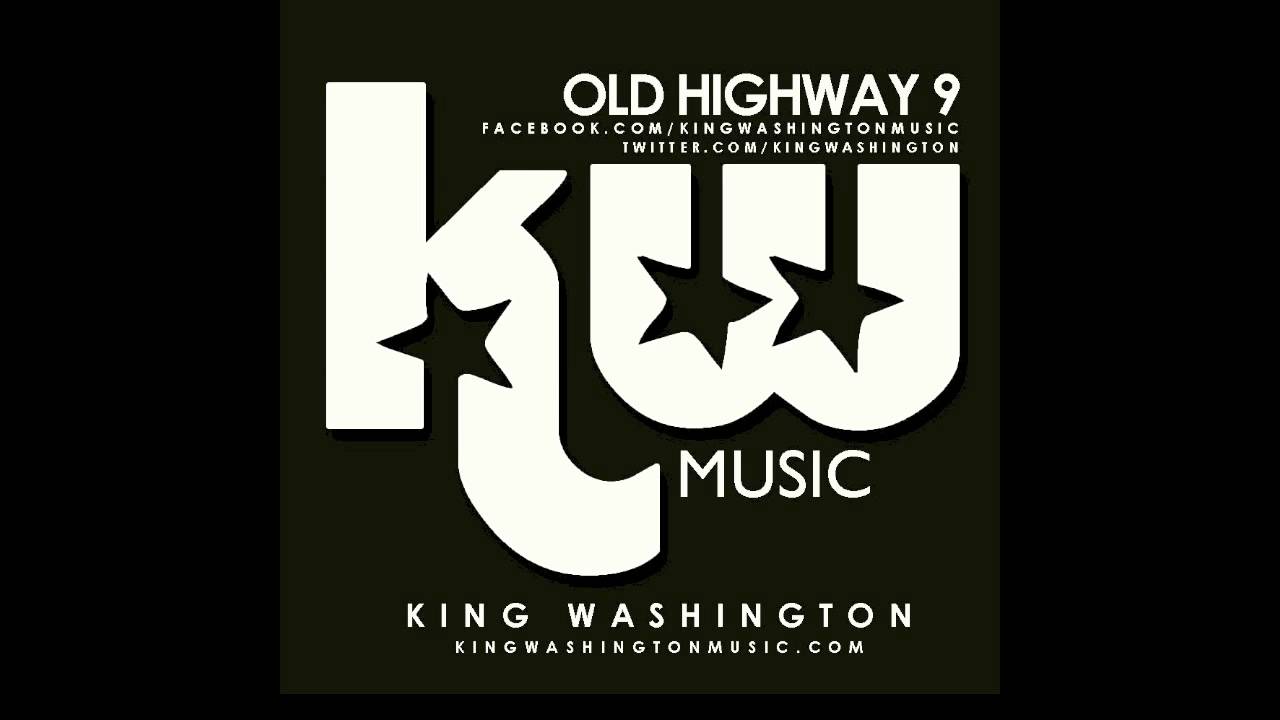 King Washington - Old Highway 9 (Studio)