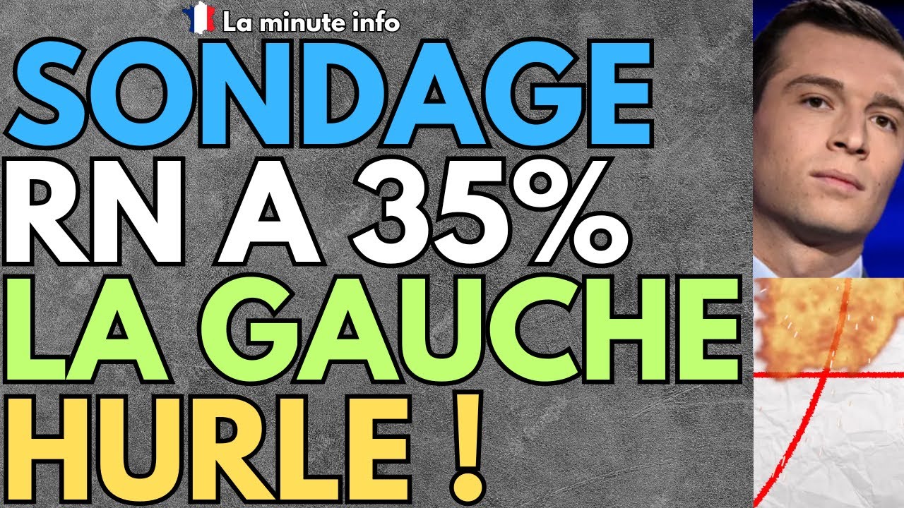 CE SONDAGE PLACE JORDAN BARDELLA A 35% , LA GAUCHE HURLE ET PANIQUE , C'EST HILARANT