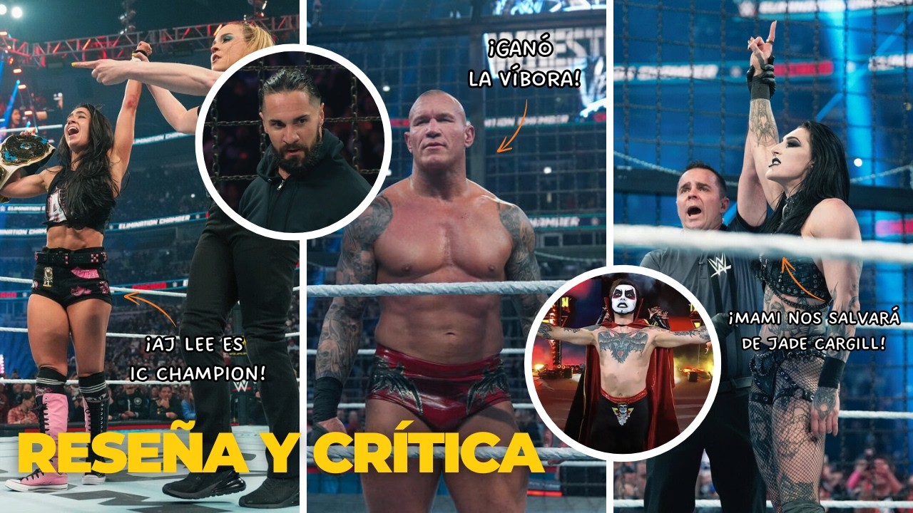 ¡La Vívora está BIEN PARADA! | WWE Elimination Chamber 2026 ❌ | RESELA Y CRÍTICA | LDL