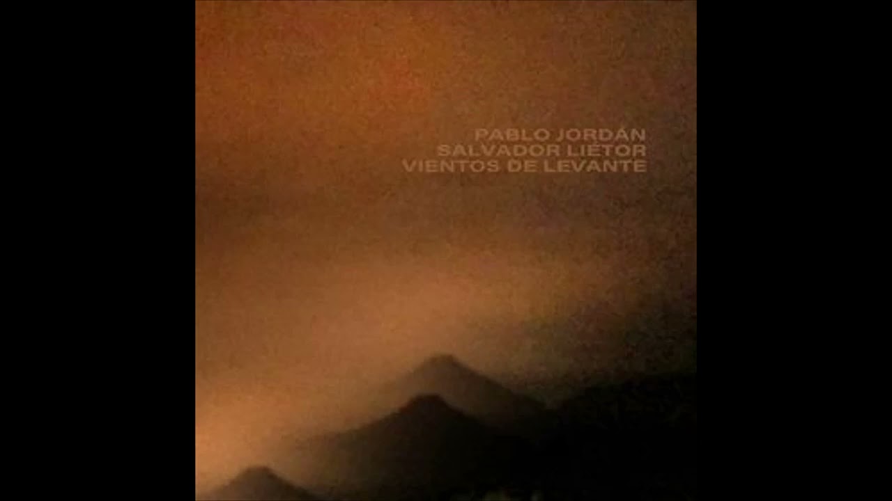 Pablo Jordán & Salvador Liétor_Vientos de Levante_2022