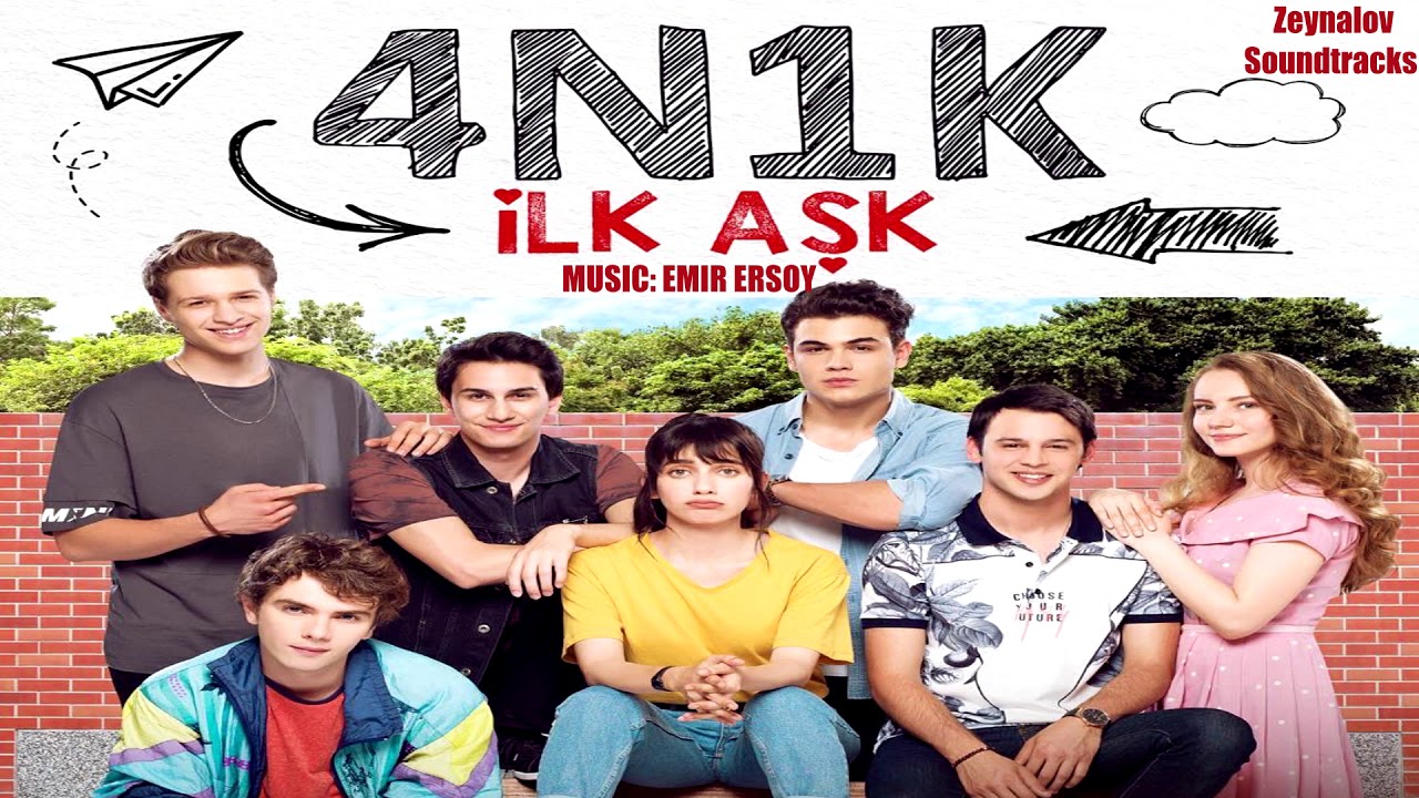4N1K İlk Aşk Müzikleri - Geri Dönüş