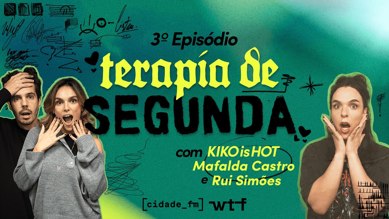 Ep.3 - Terapia de Segunda c/ Mafalda Castro e Rui Sim&otilde;es