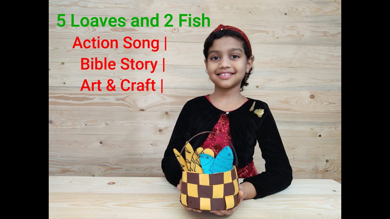 Story-6 | 5 Loaves and 2 Fish |Action Song |Bible story |Art & Craft |Sunday school | Hailjes