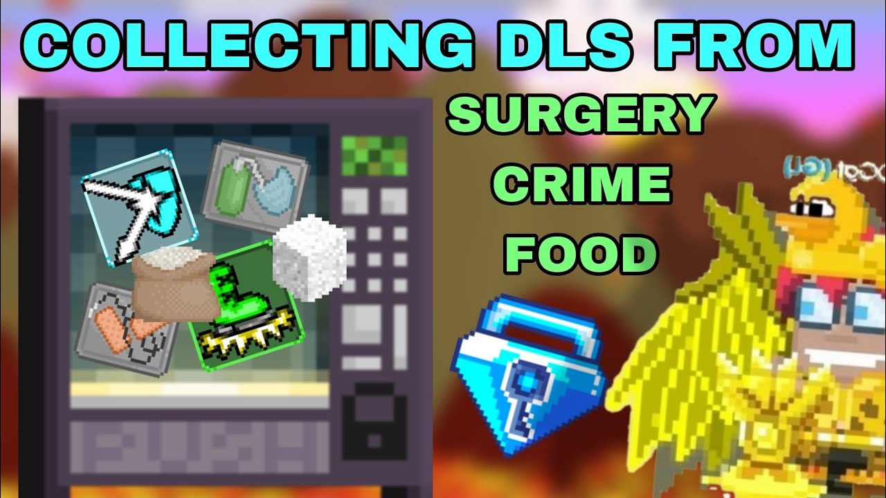 Collecting DLS From Surg/Crime/Food Shops | Growtopia