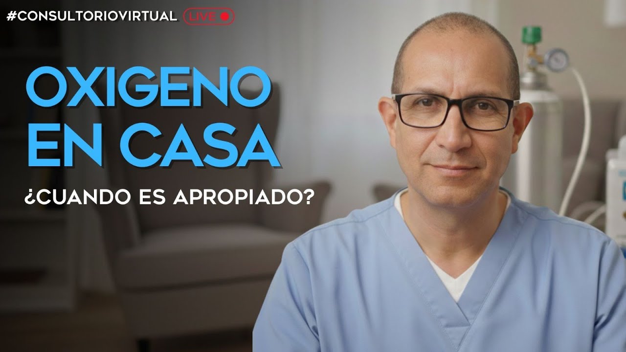 Oxígeno en casa ¿Cuándo es apropiado?