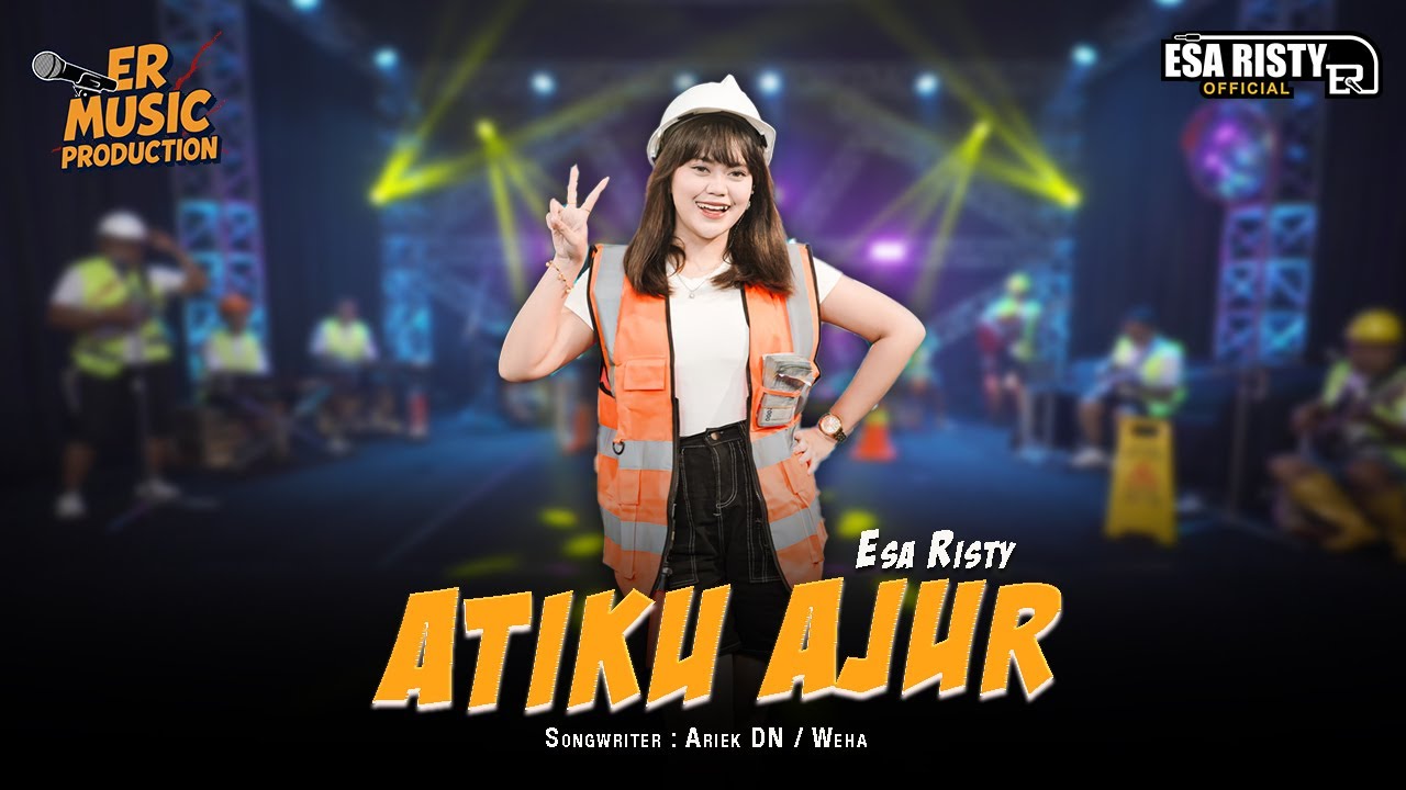 Esa Risty - Atiku Ajur (Official Live Music) Tansah eling omongmu