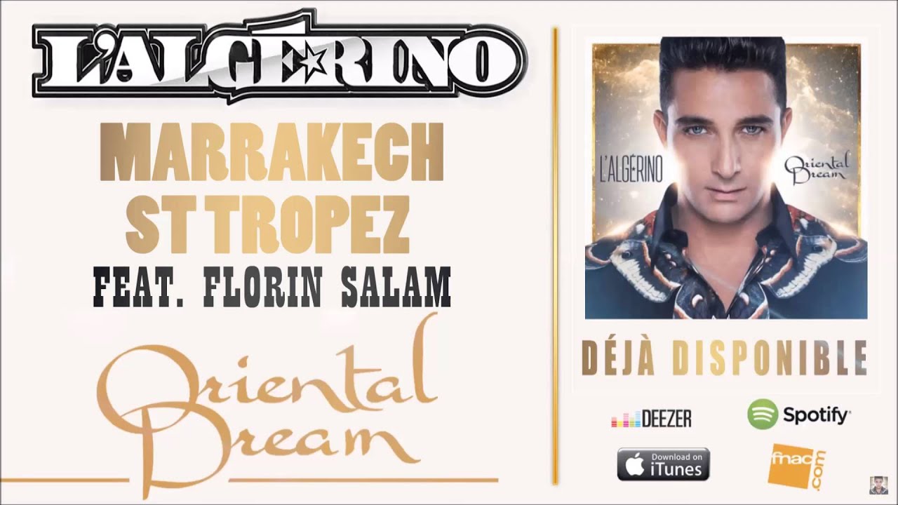 L'Algérino - Marakech St Tropez feat. Florin Salam [Audio]
