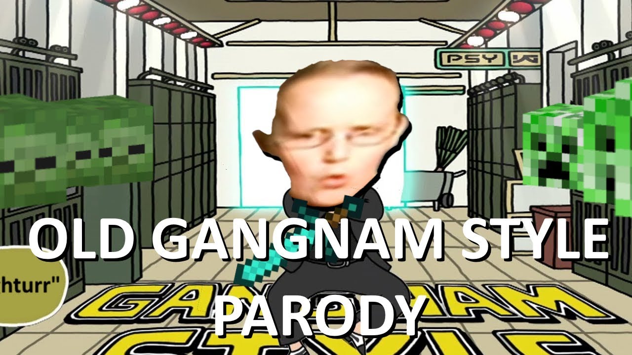 Old Gangnam Style Parody