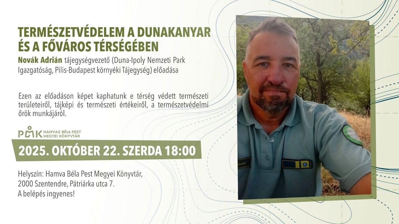 Természetvédelem a Dunakanyar és a főváros térségében