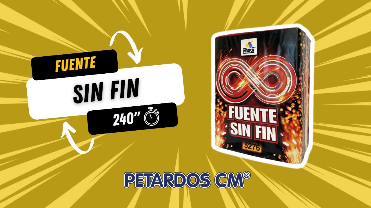 Fuente Sin Fin  - Petardos CM