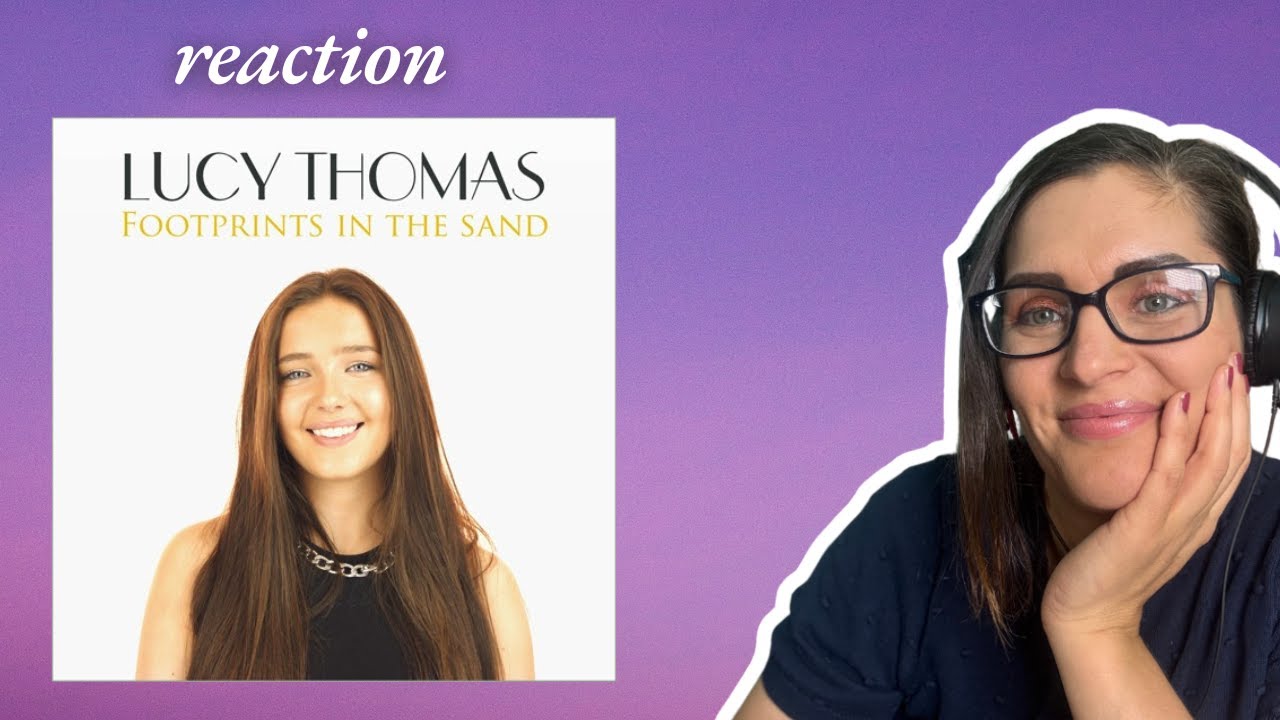 Lucy Thomas - Footprints in the Sand (Leona Lewis Cover) | Music Reaction |
