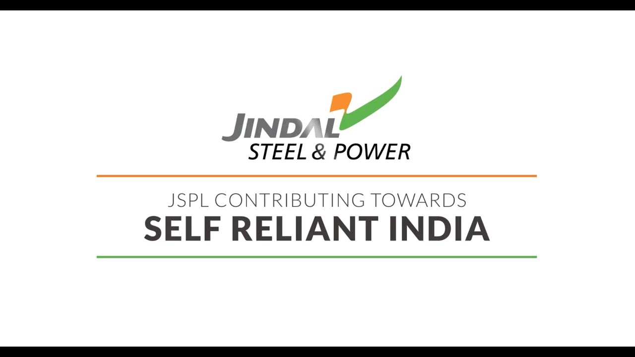 Jindal Steel and Power: A Building block in the self-reliant India story.
