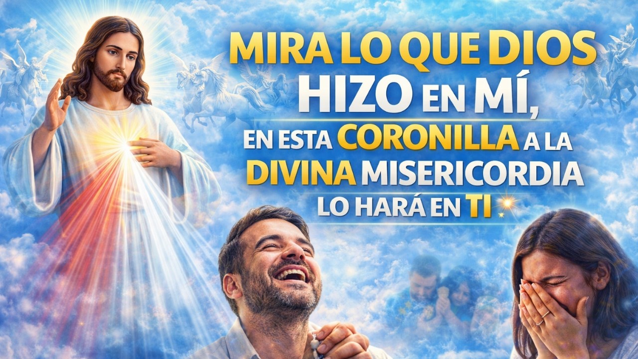 Coronilla a la Divina Misericordia Por Liberación de Ataduras y Cadenas | RAMÓN TAPIA.