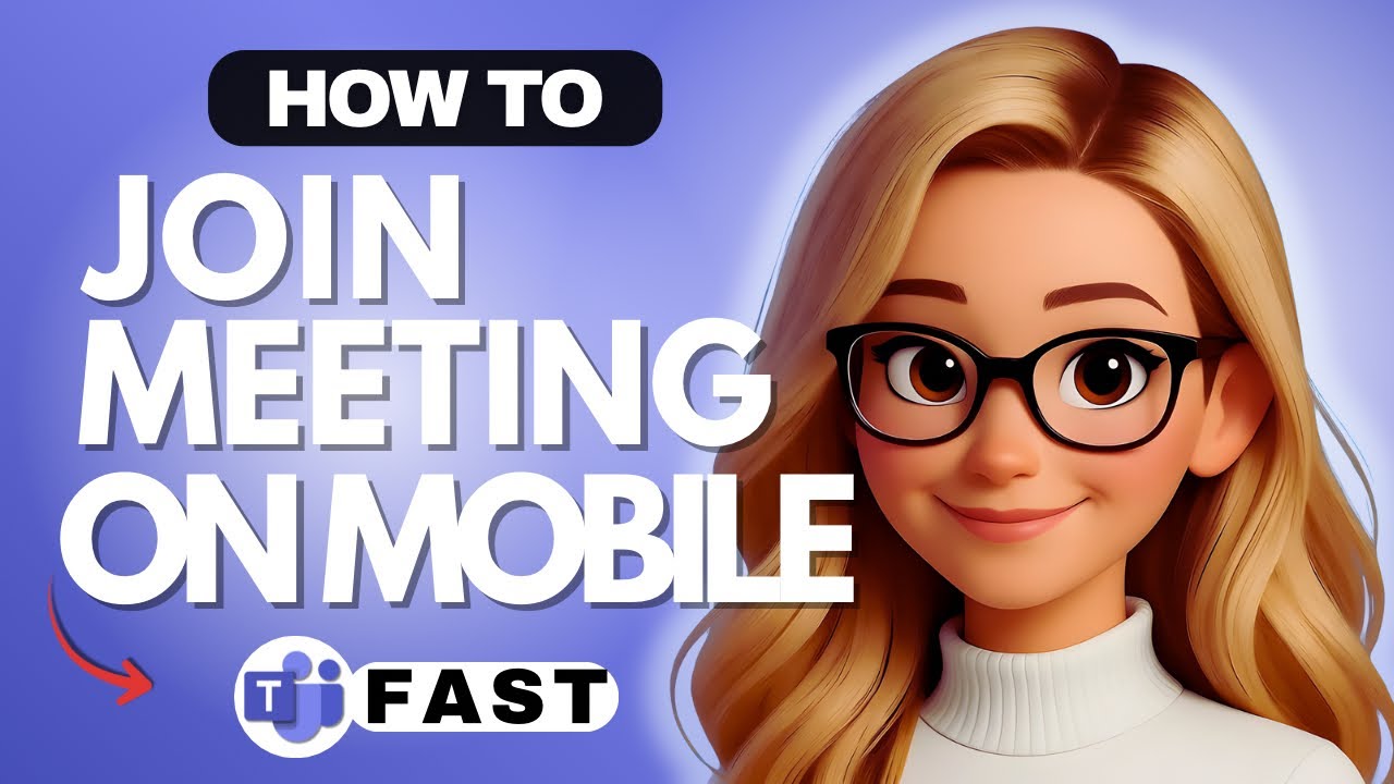 How to Join a Meeting in Microsoft Teams on Mobile - 2026