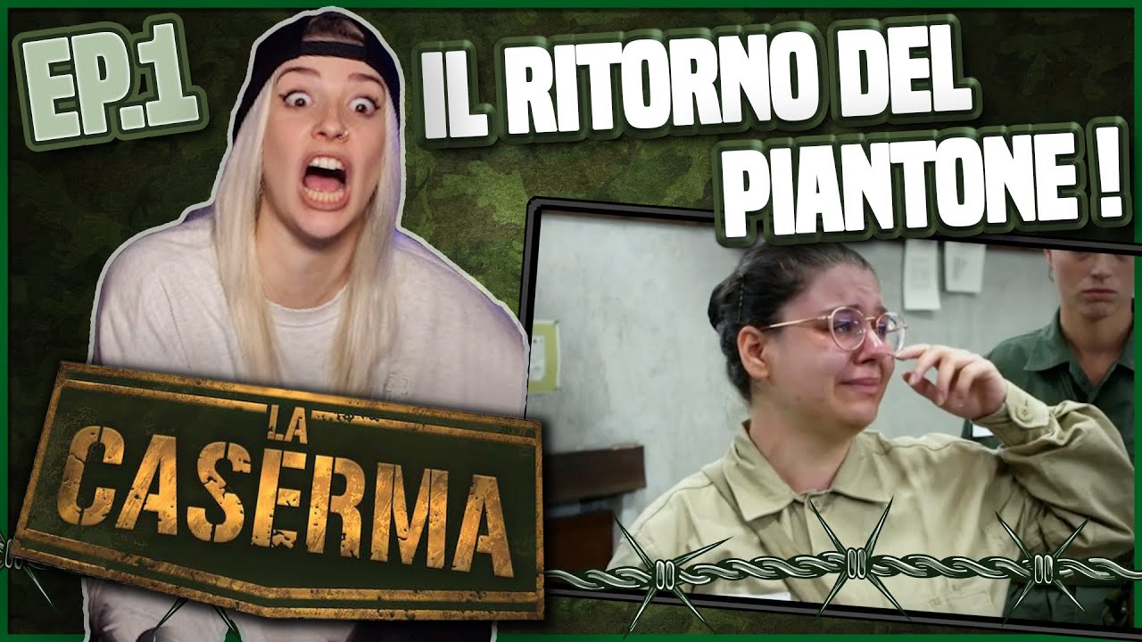 LA CASERMA 2 : Reagiamo alla prima puntata