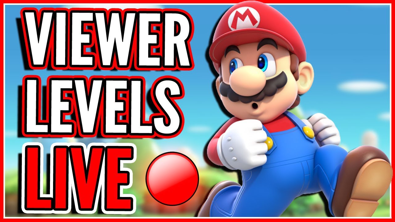 VIEWER LEVELS | Submit Your Levels Here:  