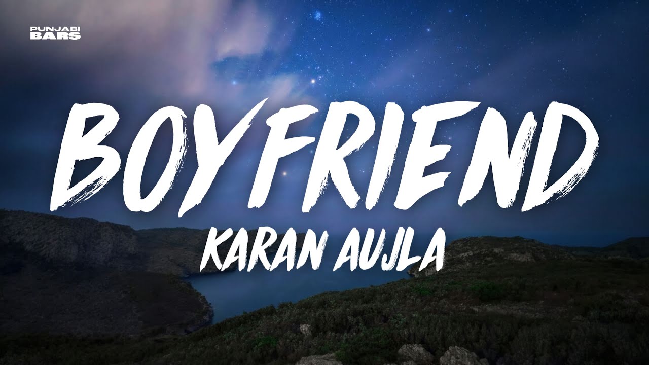 Boyfriend - Karan Aujla (Lyrics/English Translation)