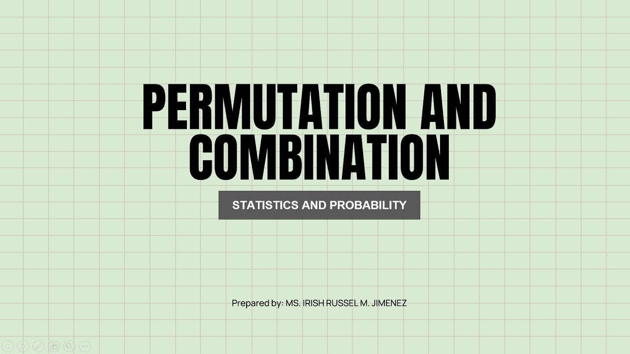 PERMUTATION AND COMBINATION
