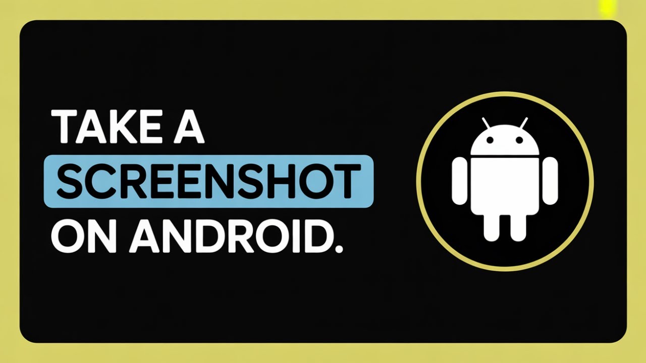 How to Take a Screenshot on Android &ndash; Quick & Easy Methods